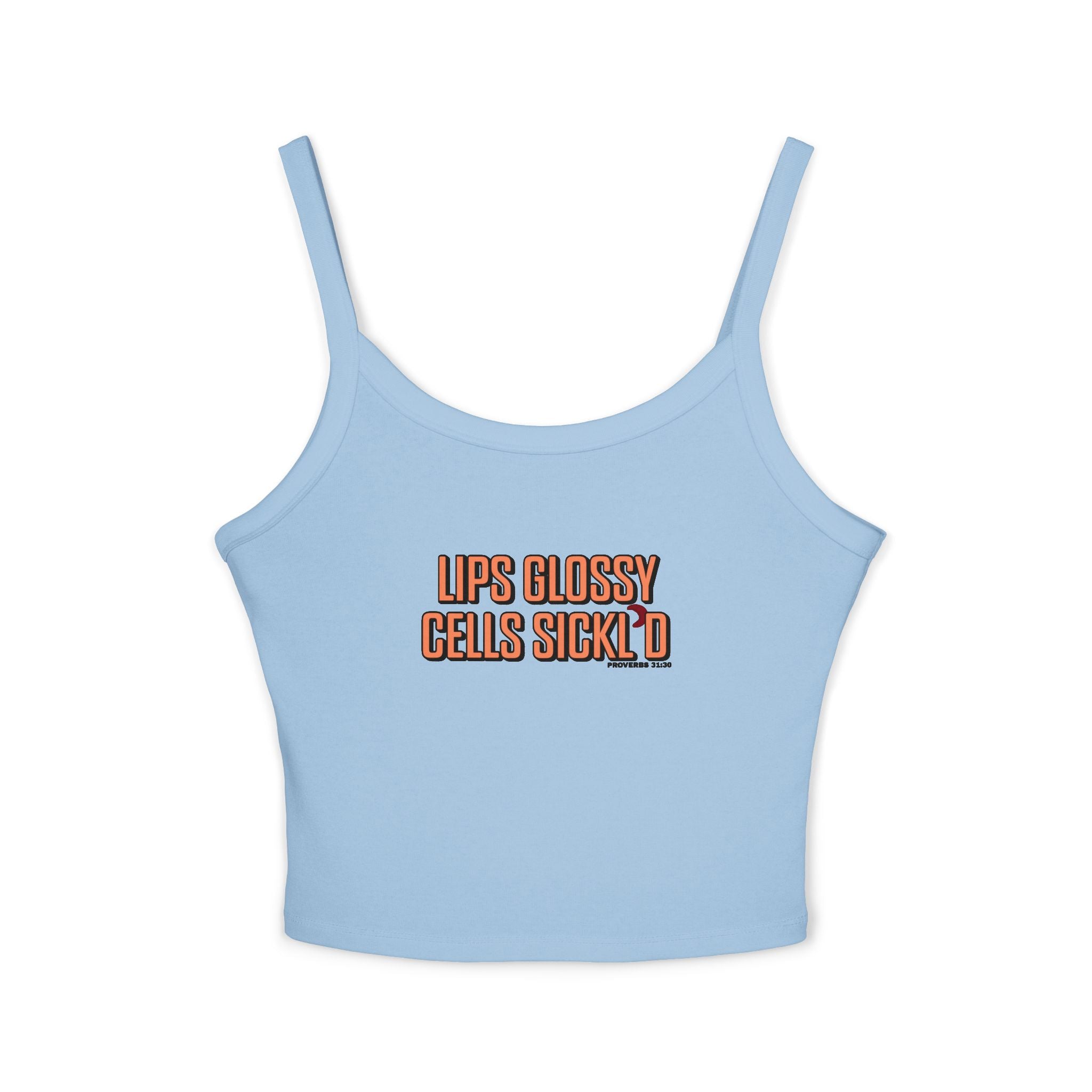 Lips Glossy, Cells Sickl'd Spaghetti Tank
