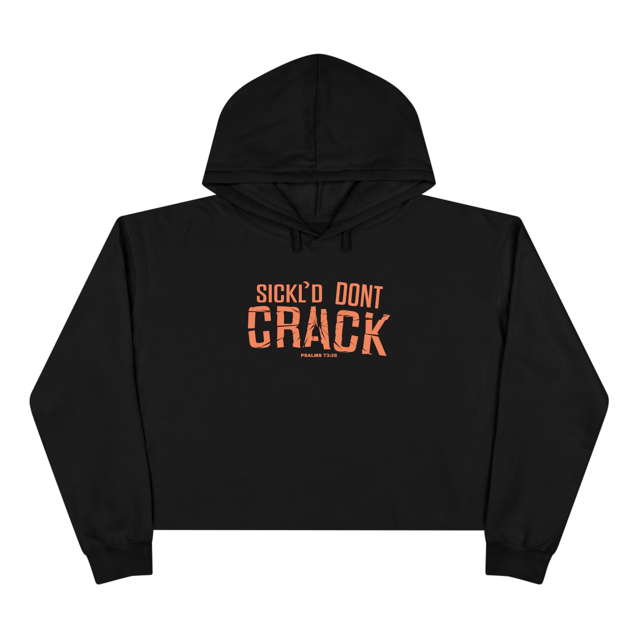 Sickl’d Don't Crack Crop Hoodie